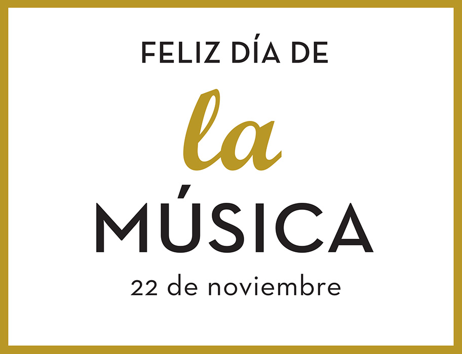 FELIZ DÍA DE LA MÚSICA