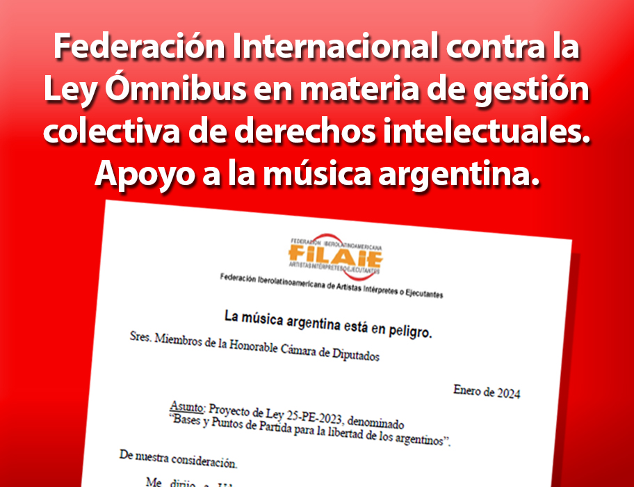 FILAIE CONTRA LA LEY OMNIBUS