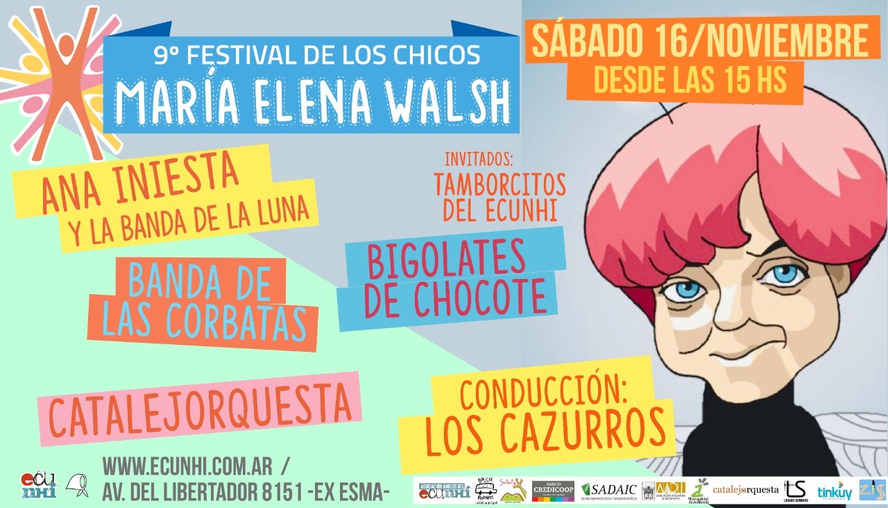 9° Festival de los Chicos “María Elena Walsh” - ECuNHi 