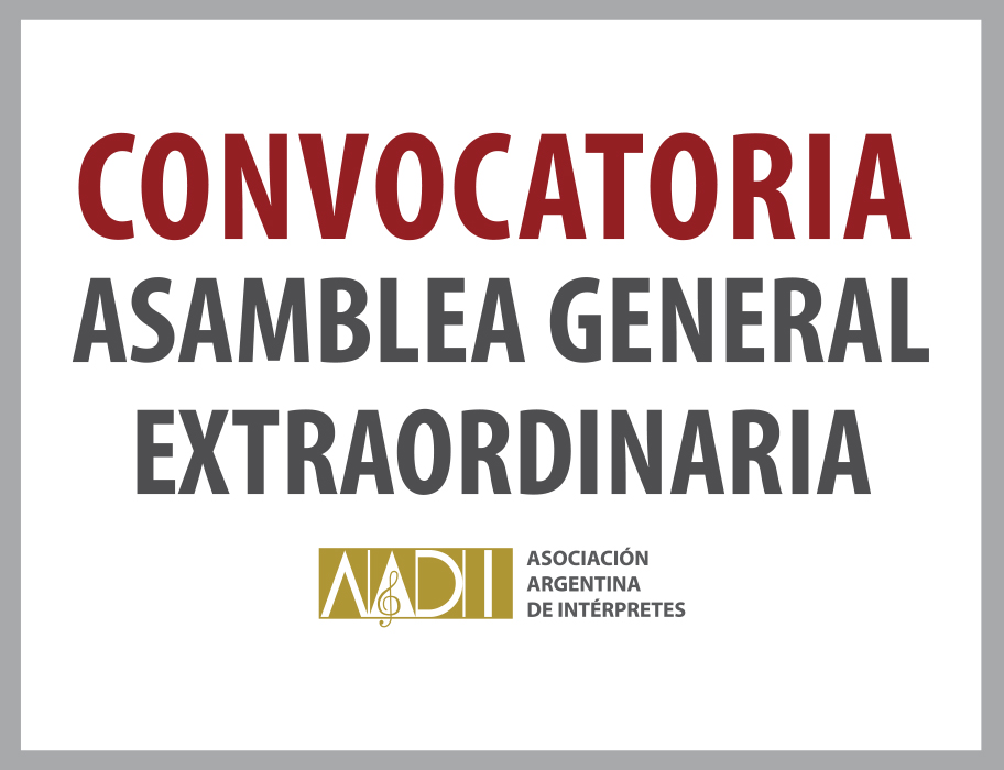 CONVOCATORIA ASAMBLEA GENERAL EXTRAORDINARIA