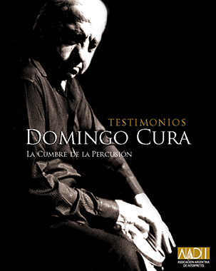 Domingo Cura - La cumbre de la percusión